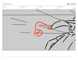 Scene
3
Duration
13:00
Panel
10
Duration
01:00
Page 116/119
 
