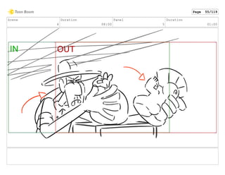Scene
4
Duration
08:00
Panel
5
Duration
01:00
Page 55/119
 