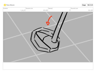 Scene
1_A_0
Duration
03:00
Panel
3
Duration
01:00
Page 96/119
 