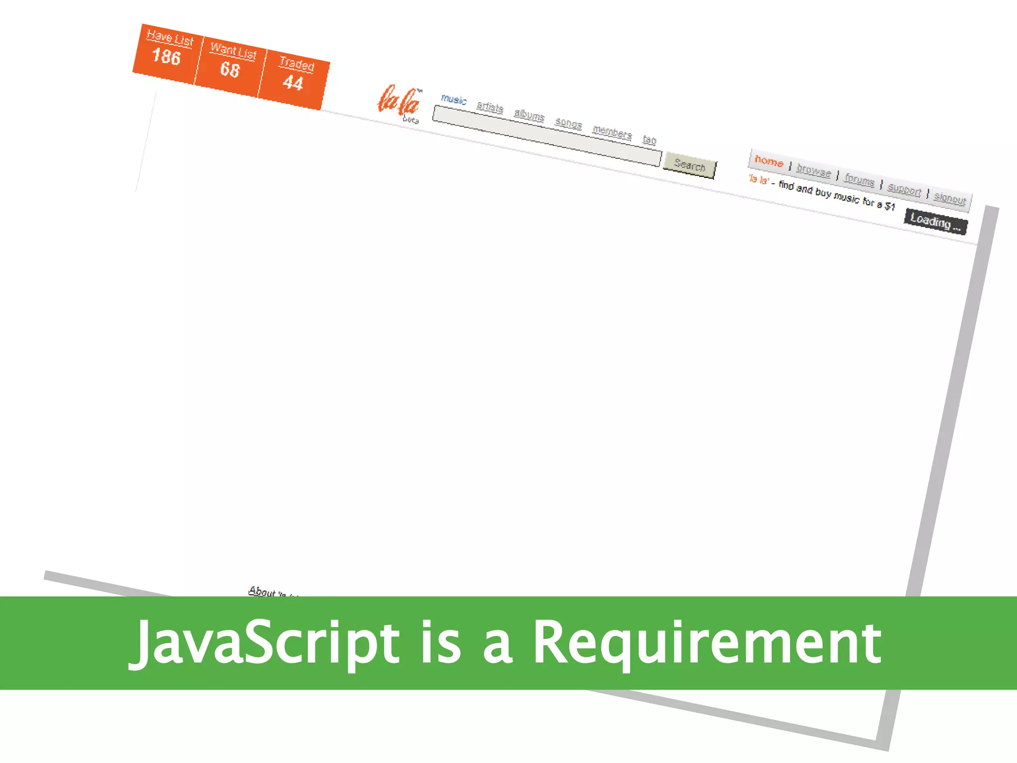 Ruining The User Experience (The Ajax Experience West 2007)