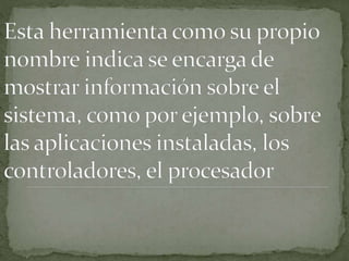 determinando las herramientas del sistema 