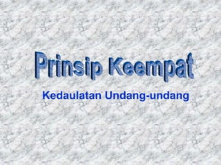 Kedaulatan Undang-undang
 