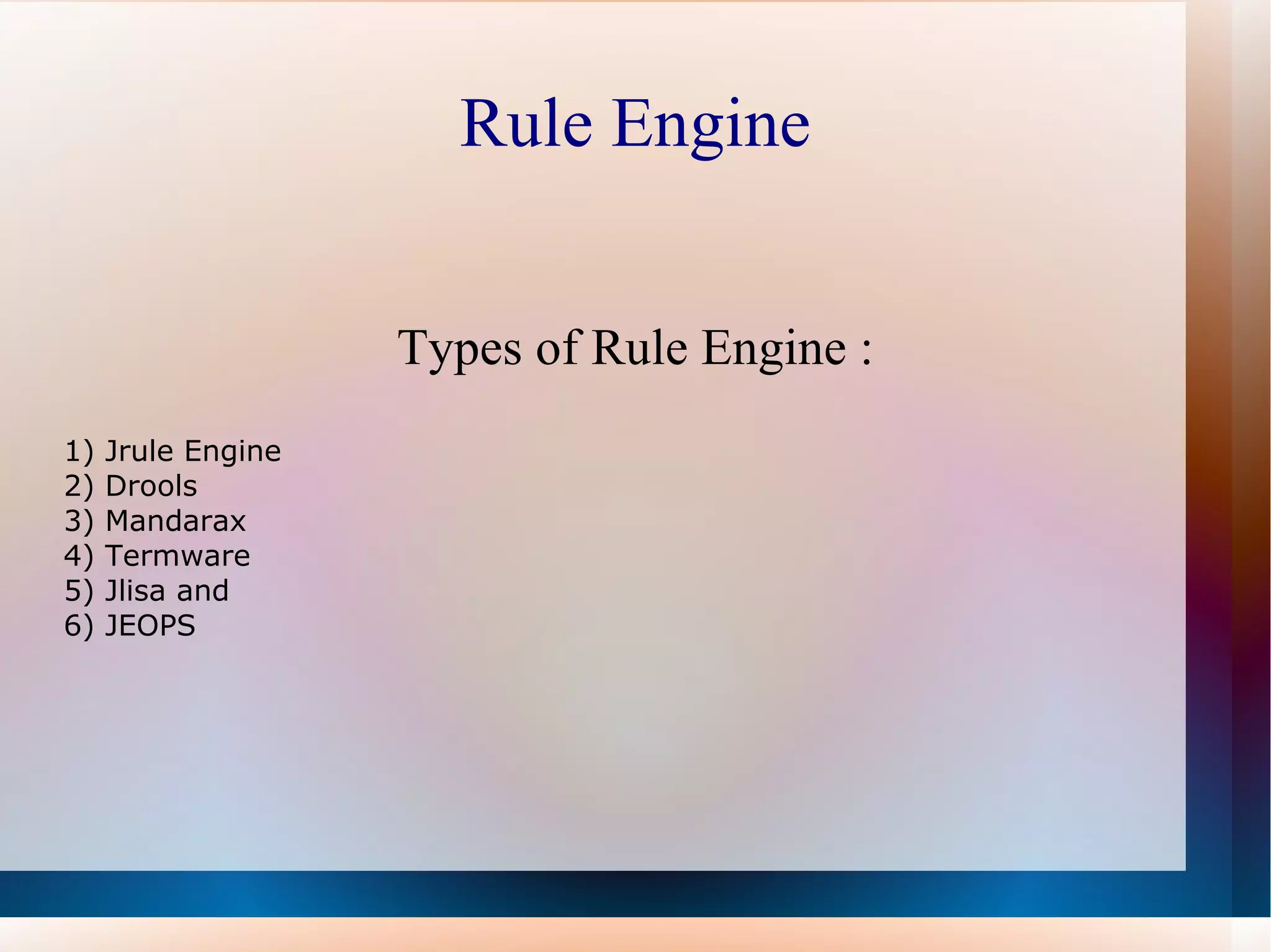 Rule engine | PPT