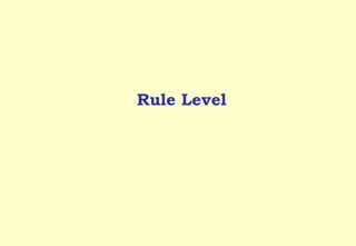 Rule Level 