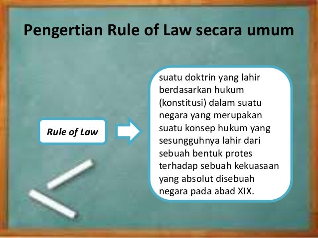 Rule Of Law Penegakan Hukum Peningkatan Dan Kesadaran Hukum Ppt Download