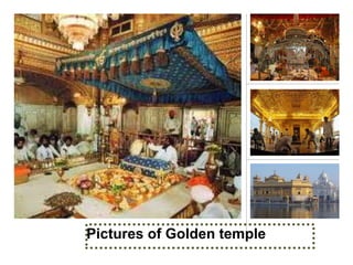 Pictures of Golden temple
 