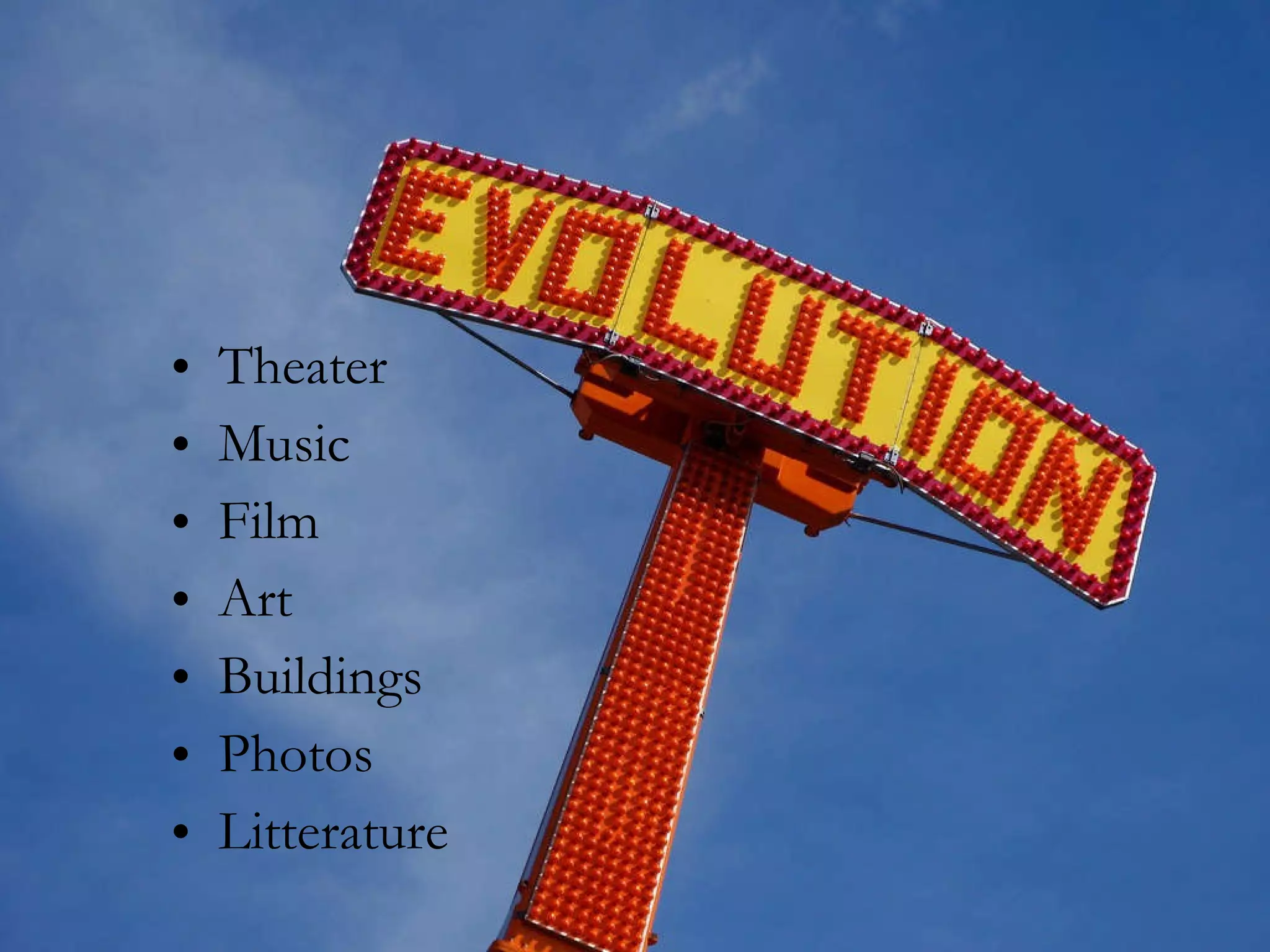 Theater Music Film Art Buildings Photos Litterature 