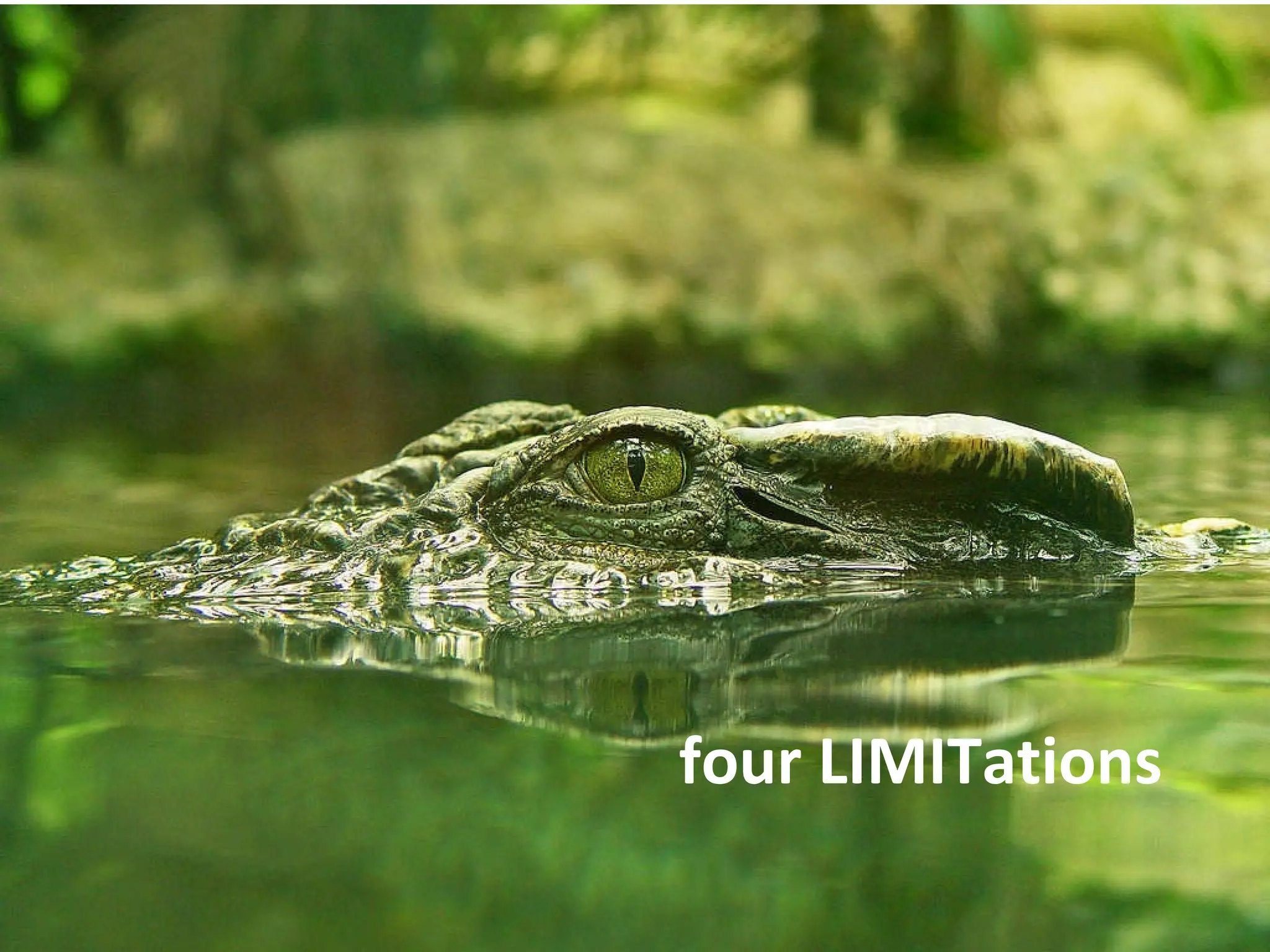 four LIMITations 