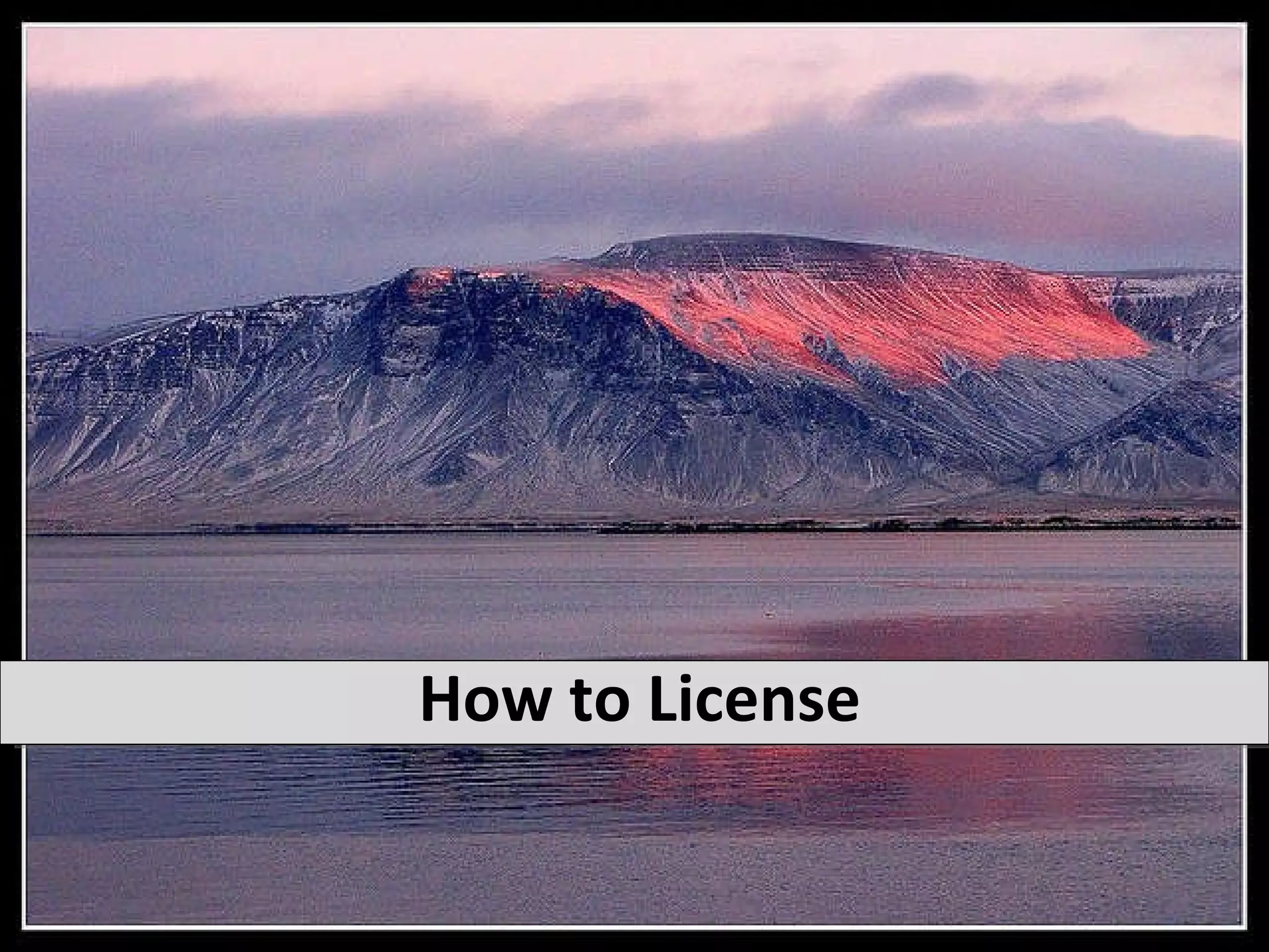 How to License 