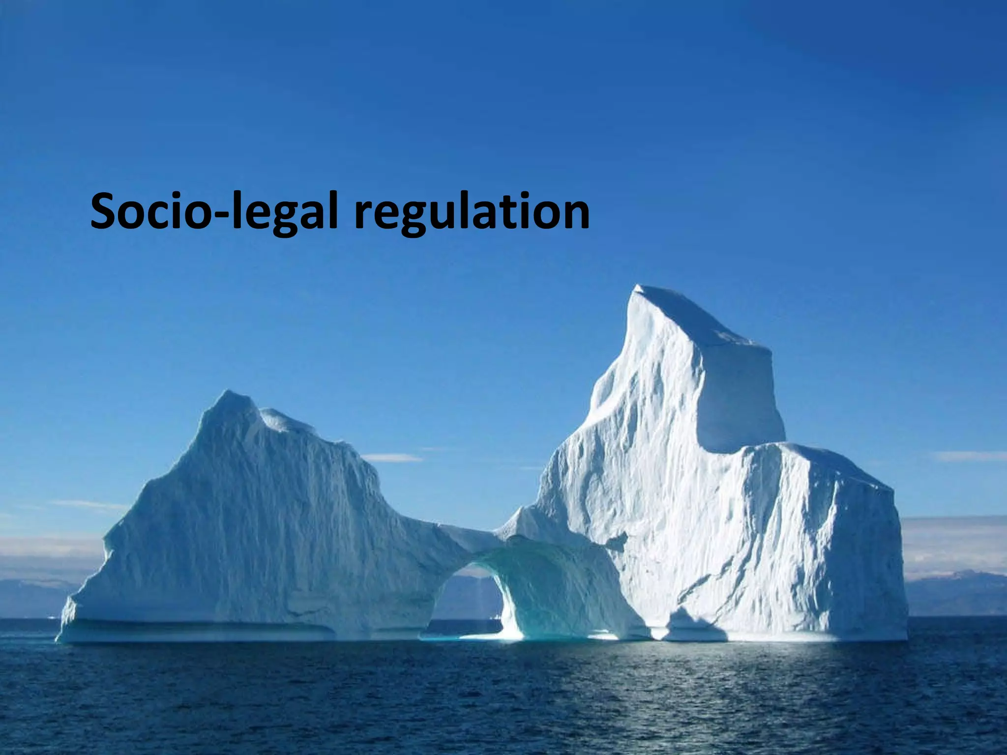 Socio-legal regulation 