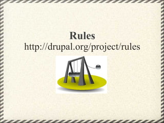 Rules http://drupal.org/project/rules 