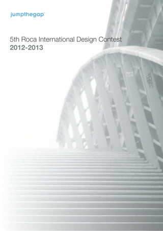 5th Roca International Design Contest
2012-2013
 