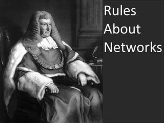 Rules About Networks 