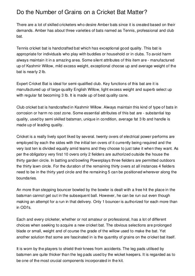 Do the Number of Grains on a Cricket Bat Matter?