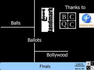 Balls Bollywood Ballots Thanks to 