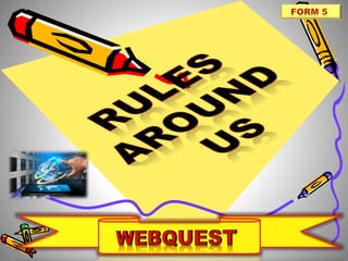 Rules around us