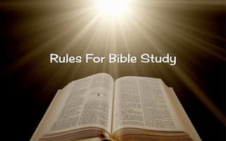 Rules For Bible Study