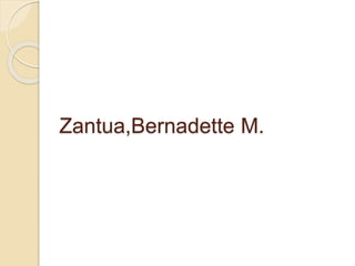 Zantua,Bernadette M.
 