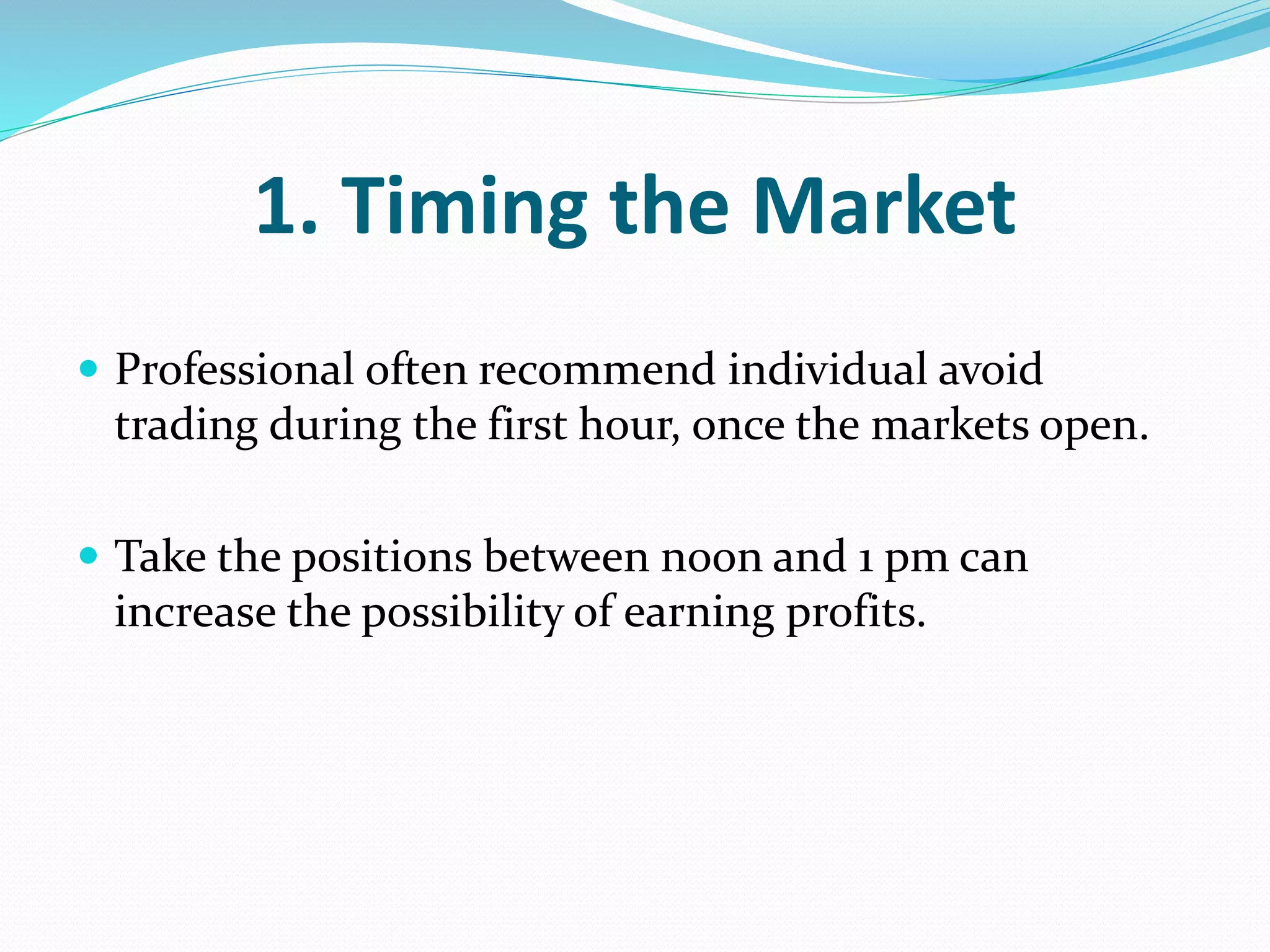 7 Basic Rules for Trading in Intraday | PPTX | Stocks and Bonds ...