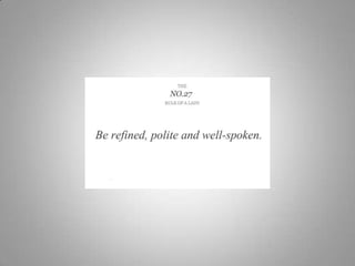 Rules of a lady 2
