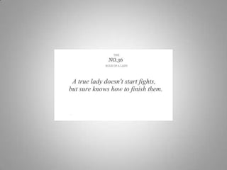 Rules of a lady 2