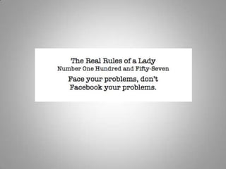 Rules of a lady 6