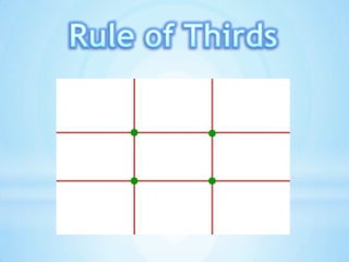 Rule of Thirds