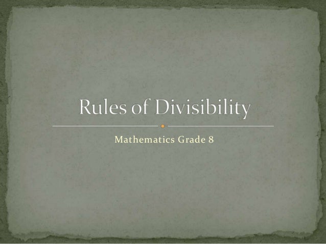 Rules of divisibility