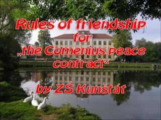 Rules of friendship