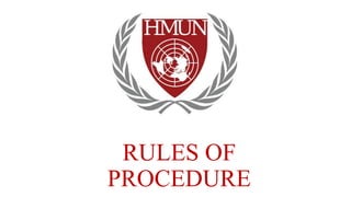 RULES OF
PROCEDURE
 