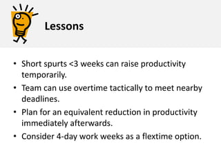 3Experiment Repeat experiments on knowledge workers, not factory workersGames require creativity and problem-solving, not manual labor.   Do the same rules apply?