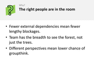 Results 7Cross-functional teams outperform siloed teamsProduced more effective solutions in the same time. More likelihood of generating breakthrough solutions.There is some negotiation of norms up front, but this is a short-term loss. 