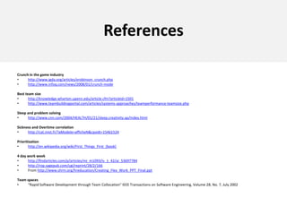 !There is a lot more…Other productivity techniquesExperimentation CultureFail faster to find success sooner. Short iterations.User metrics such as A/B testsStage gate portfolio management. Safety netsTest-driven development. Daily/weekly access to real customers. Empower the teamConstraints-based requirements, not mandates from above. Training