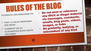 Rules of the blog