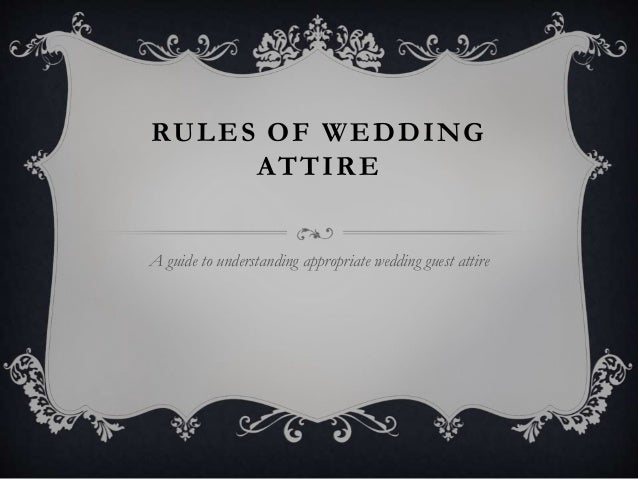 appropriate wedding attire