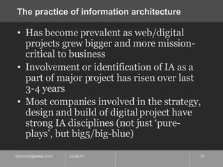 The practice of information architecture ,[object Object],[object Object],[object Object]