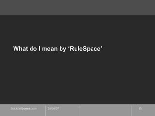 What do I mean by ‘RuleSpace’ 