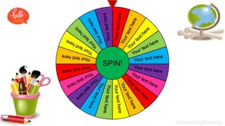 SPIN!
 