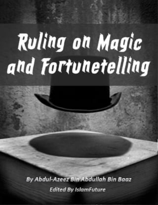 Ruling On Magic And Fortunetelling