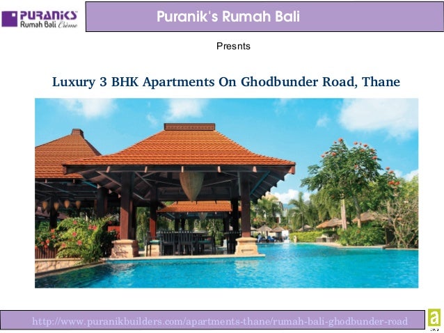 Rumah bali: luxury 3 bhk apartments on ghodbunder road, thane