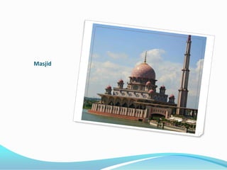Masjid
 