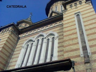 CATEDRALA 
