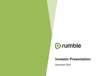Investor Presentation
December 2021
 
