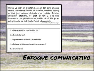 Enfoque comunicativo
 