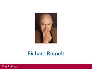 Richard Rumelt

The Author
 
