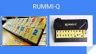 RUMMI-Q
 