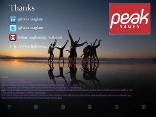 @hakansaglam
@hakansaglam
hakan.saglam@gmail.com
http://www.hakansaglam.com

Images:
http://agilepainrelief.com/wp-content/uploads/2011/09/Stories-Dickens.jpg
http://i.imgur.com/LZPbbe9.jpg
http://wallpapersfor.me/wp-content/uploads/2011/12/inception.jpg
http://www.nbc.com/classic-tv/take-it/downloads/ateam_wallpaper02_1280x960.jpg
http://spaceinimages.esa.int/var/esa/storage/images/esa_multimedia/images/2011/07/launch_of_the_space_shuttle_atlantis/9753288-3-engGB/Launch_of_the_Space_Shuttle_Atlantis.jpg
http://www.culut.com/static/wallpaper/1600x1200/hd-wallpapers-formula-one-pit-stop-action-photoswallpapers-1600x1200-wallpaper.jpg
http://jnormanwol.files.wordpress.com/2013/01/give-thanks.jpeg

 