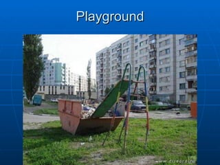 Playground