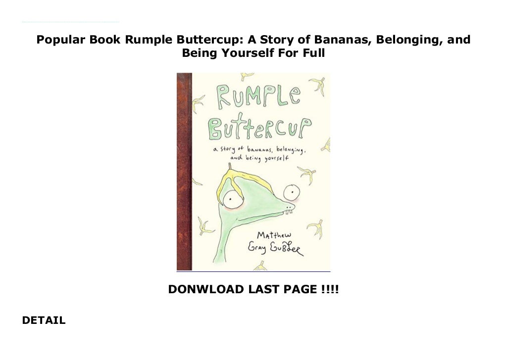 Popular Book Rumple Buttercup A Story of Bananas, Belonging, and Being