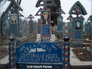 hrob řezbáře Patrase
 